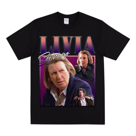 Discover Livia Soprano, Livia, Soprano, LiviaSoprano T-shirt