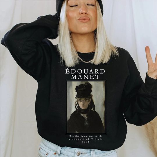 Discover Edouard Manet Art Sweatshirt, Edouard Manet Art Painting Berthe Morisot with a Bouquet of Violets 1872 Sweatshirt