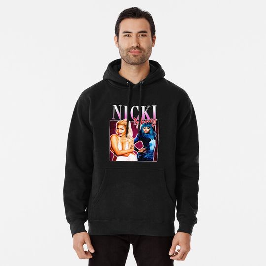 Discover Nicki Minaj Hoodie