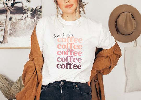 Discover But First Coffee Coffee Love Text