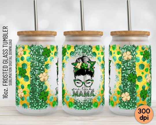 Discover 16 oz Frosted, Libbey Glass Can Tumbler One Lucky Mama Messy Bun, Clover Tumbler