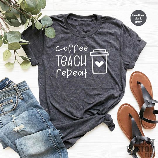 Discover Coffee Teach Repeat Teacher T-Shirt
