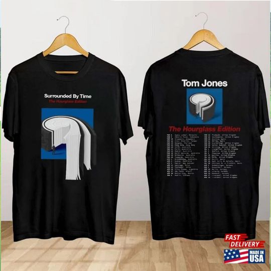 Discover Tom Jones The Hourglass Edition Tour 2024 T-Shirt
