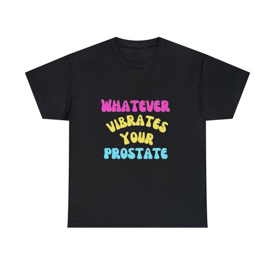 Discover Whatever Vibrates Your Prostate