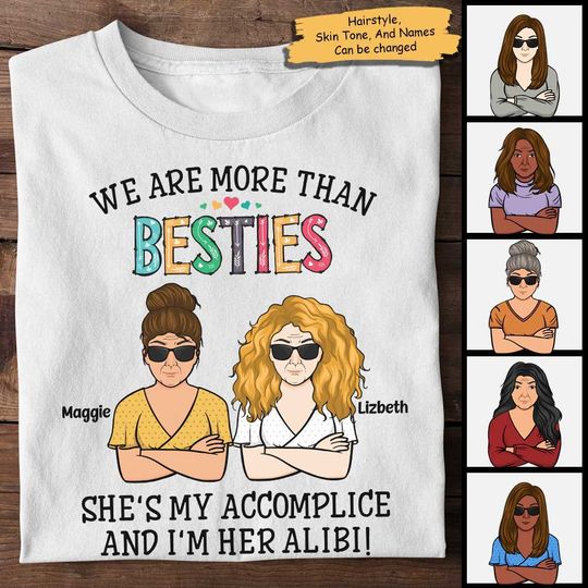 Discover We're More Than Besties Bestie Custom Personalized BFF Unisex T-Shirt