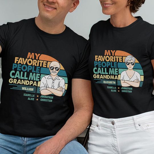 Discover My Favorite People Call Us Grandpa And Grandma Personalized Matching Couple Husband Wife Anniversary Gift T-Shirt