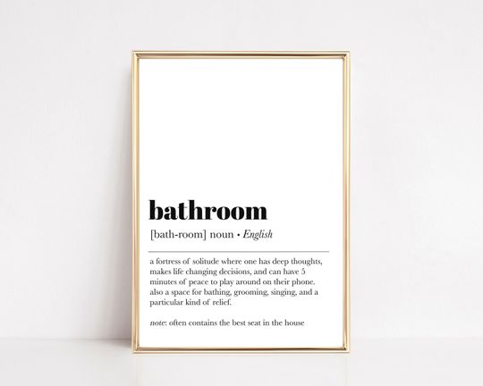 Discover Funny Bathroom Definition Print