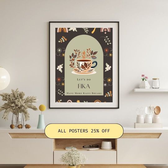 Discover Fika Like A Swede , A Daily Ritual of Coffee Premium Matte Vertical Posters