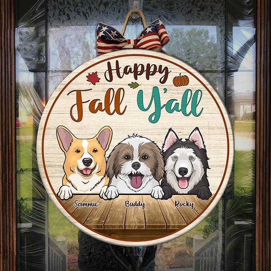 Discover Happy Fall Y'all Autumn Funny Personalized Dogs Owner Custom House Door Sign