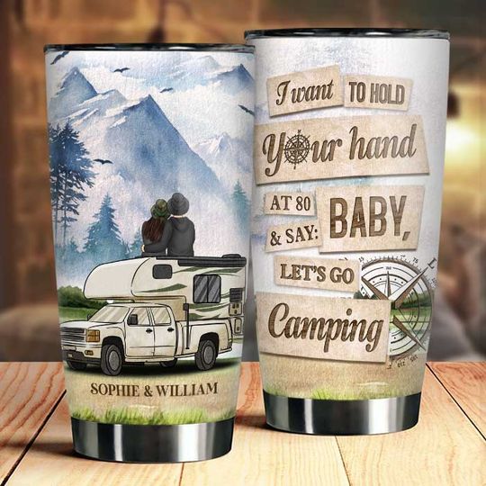 Discover I Wanna Hold Your Hand At 80 And Go Camping - Personalized Tumbler