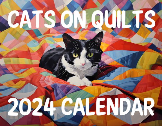 Discover Cats on Quilts 2024 Wall Calendar