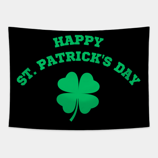 Discover Happy St. Patrick's Day Tapestry with Clover