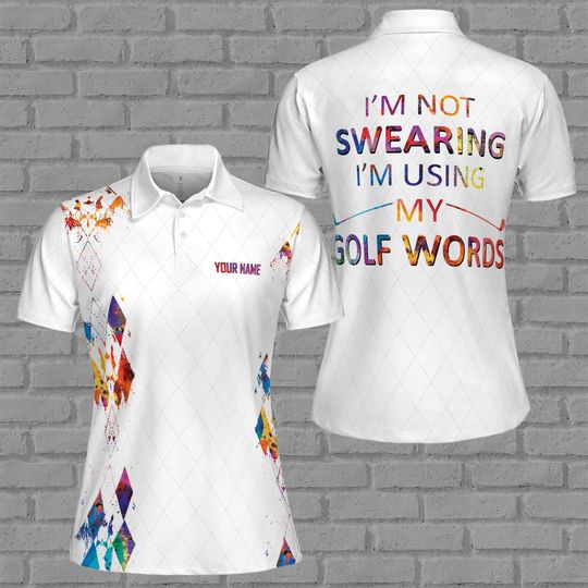 Discover I'm Not Swearing I'm Using My Golf Word Golf Team Women Polo Shirt