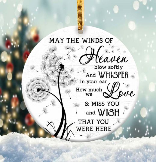 Discover May the Winds of Heaven Memory Ornament , Round Christmas