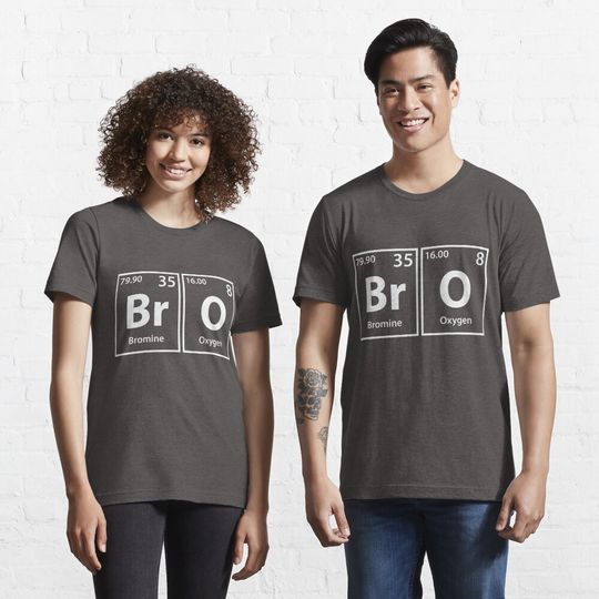 Discover Bro Periodic Elements Spelling Essential T-Shirt