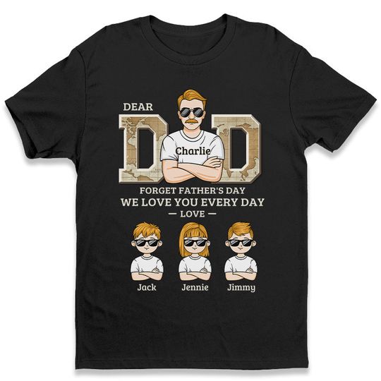 Discover Dear Dad, We Love You Every Day - Family Personalized T-shirt - Father's Day Gift For Dad