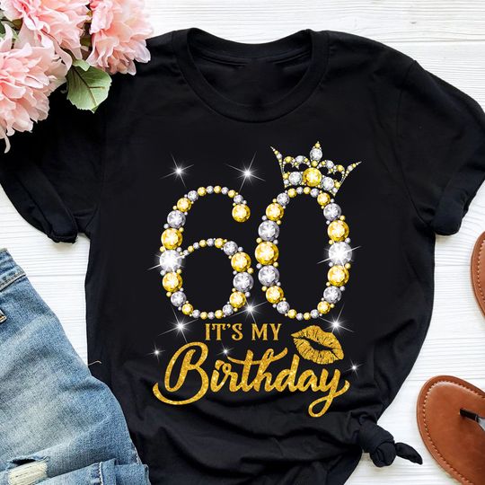 Discover It's My 60th Birthday Shirt