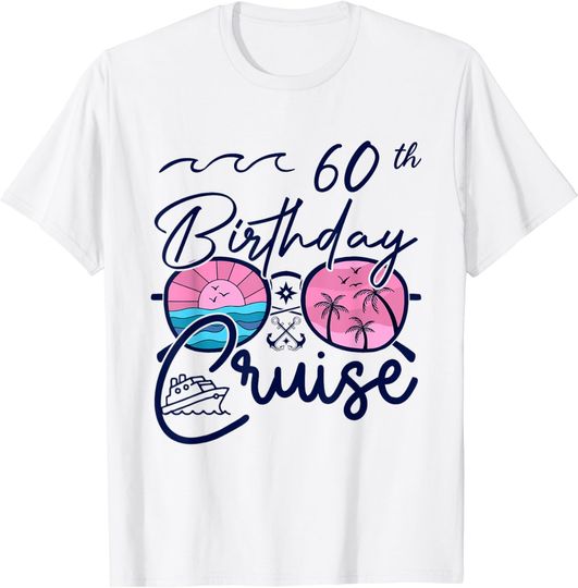Discover 60th Birthday Cruise Squad Gifts 2024 Matching Party Family T-Shirt