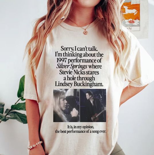 Discover I'm Thinking About The 1997 Performance of Silver Springs Shirt
