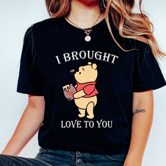 Discover I Brought Love To You Bear T-Shrt, Teddy Bear T-shirt