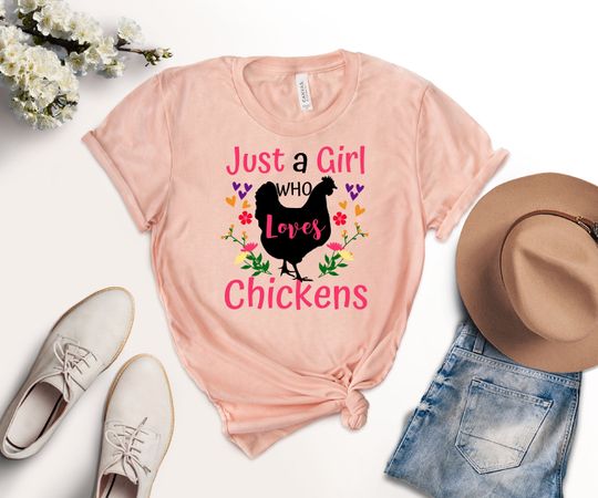 Discover Just a Girl Who Loves Chickens Shirt, Chicken Lovers T-Shirt
