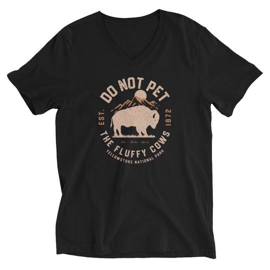 Discover Do Not Pet the Fluffy Cows Shirt, YStone National Park Shirt, Funny National Parks Shirt