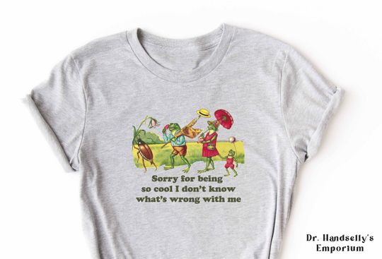 Discover Sorry for Being So Cool Shirt
