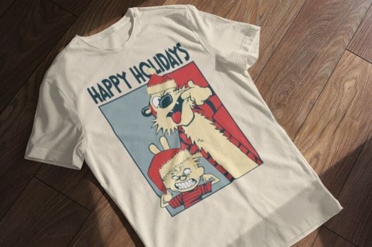 Discover Happy Holidays T-Shirt, Cartoon Shirt, Calvin & Hobbes Fan Art, Funny Shirt, Comic Book Tee, Meme Shirt