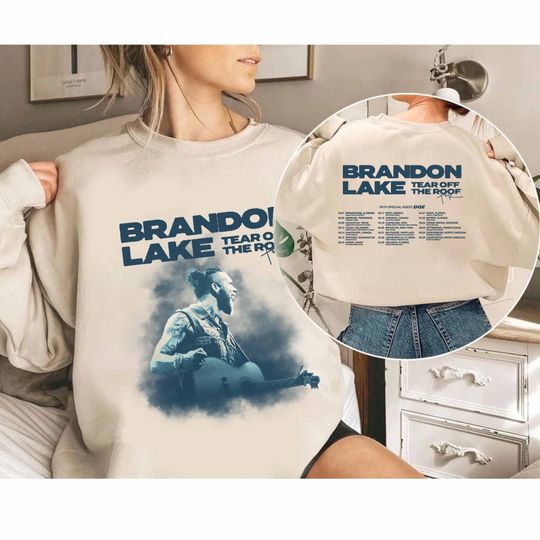 Discover Brandon Lake Tear Off The Roof Tour 2024 Sweatshirt