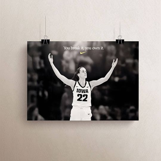 Discover Caitlin Clark You Break It You Own It Vintage Basketball Poster