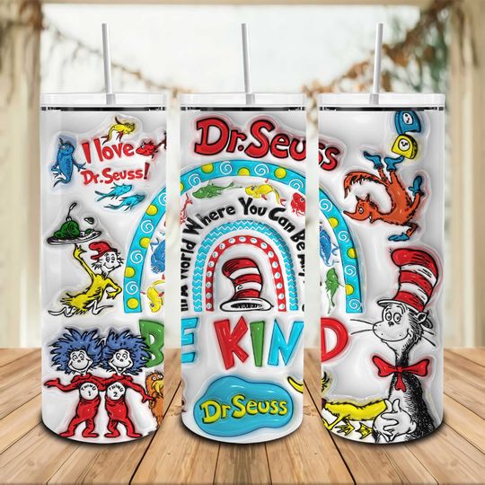 Discover Seuss Geisel In A World Where You Can Be Anything Be Kind 20oz Tumbler