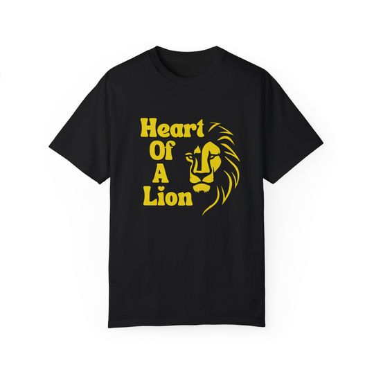 Discover Heart Of A Lion Unisex T-shirt empowering