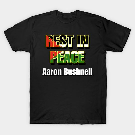 Discover aaron bushnell - Aaron Bushnell - T-Shirt