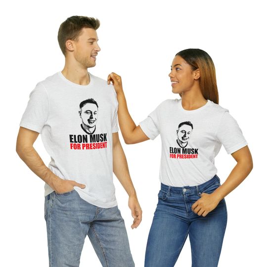 Discover Elon Musk for president - Unisex Short Sleeve Tee