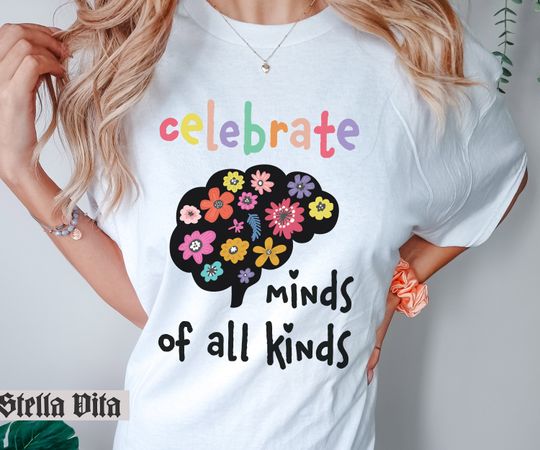 Discover Inclusion shirt, Celebrate Minds Of All Kinds Shirt