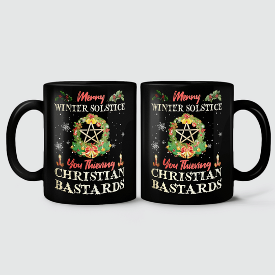 Discover Merry Winter Solstice You Thieving Christian Bastards Mug Valentine Gift