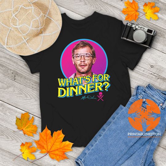 Discover What's For Dinner Jeffrey Dahmer Vintage T-Shirt