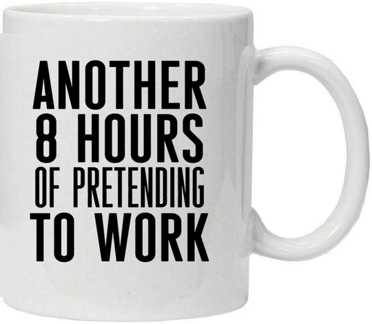 Discover Pretending to work Funny mug Gift Novelty Mug