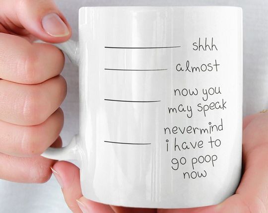 Discover Nevermind I Have To Go Poop Now Coffee Mug Funny Coffee Mugs Humor Mug Funny