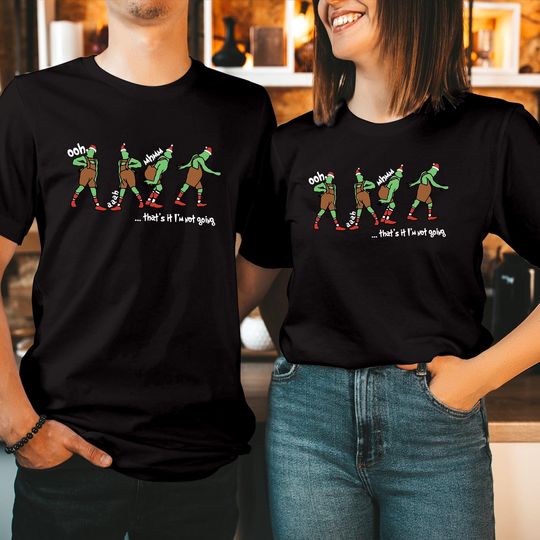 Discover TSHIRT (5300) That's It I'm Not Going Merry Xmas Christmas