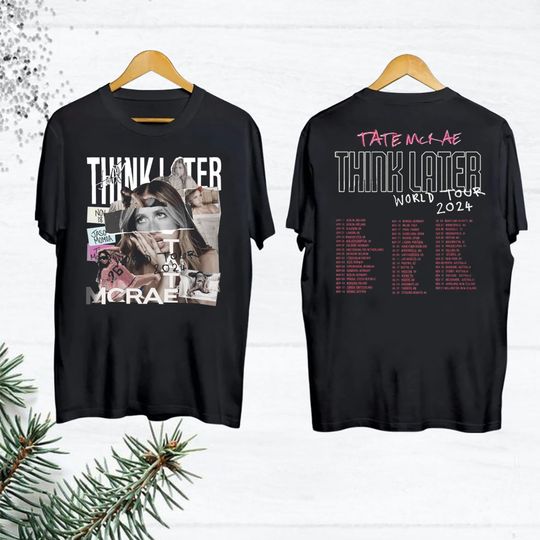 Discover Graphic Tate McRae T-Shirt, Tate McRae The Think Later World Tour 2024 Tour Shirt