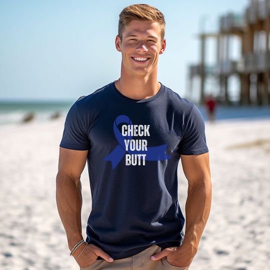 Discover Check Your Butt Colorectal Cancer Awareness Month T-Shirt