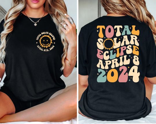 Discover Total Solar Eclipse 2024 Shirt, Eclipse Event 2024 Double Sided T-Shirt