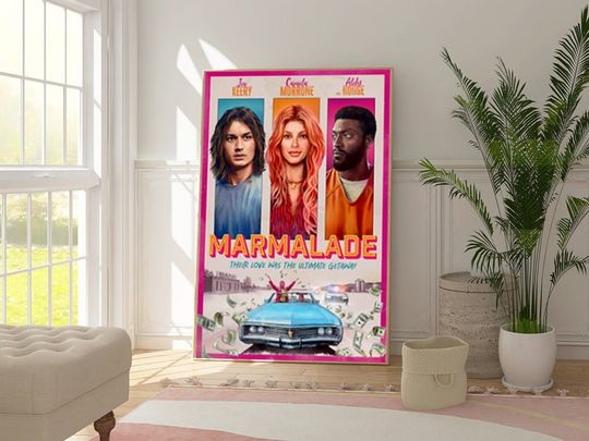 Discover Marmalade Movie 2024 Poster, Movie Poster