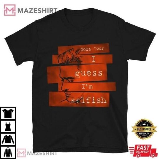 Discover Justin Timberlake Tour 2024 I guess I’m Selfish T-Shirt