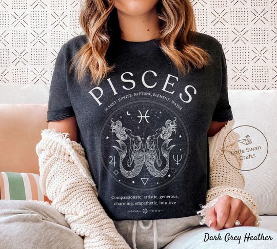 Discover Pisces Shirt, Zodiac Sign Facts Tee, Astrology Birthday