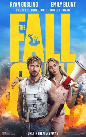 Discover The Fall Guy 2024 Movie Poster