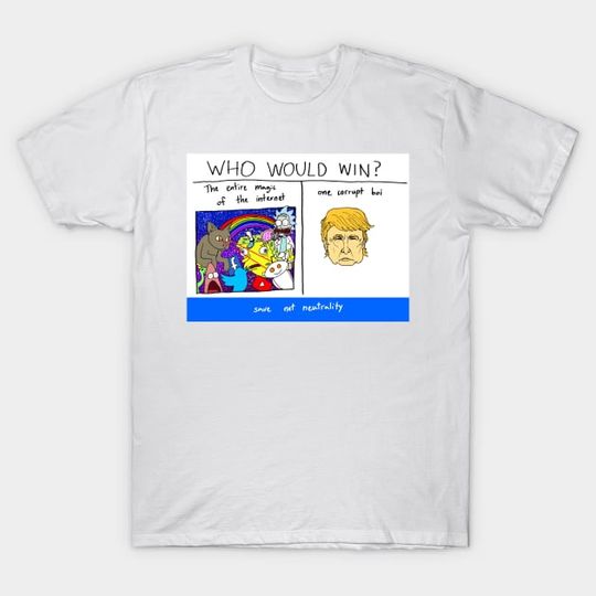 Discover Net Neutrality Meme - Net Neutrality - T-Shirt
