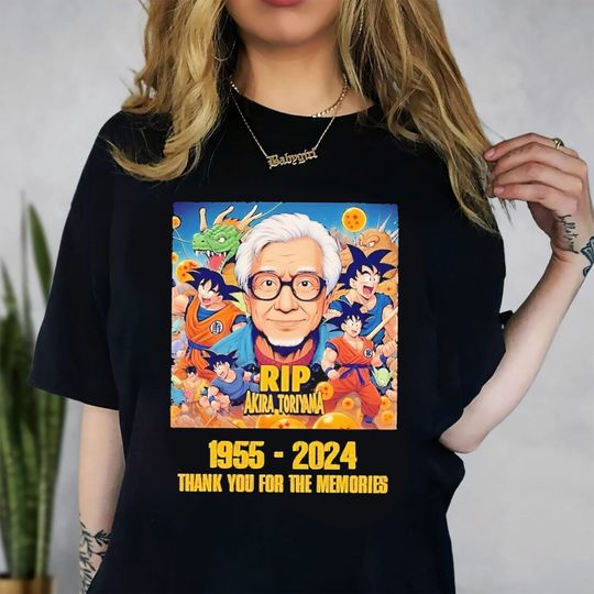Discover Akira Toriyama dragon ball RIP Shirt, Akira Toriyama RIP