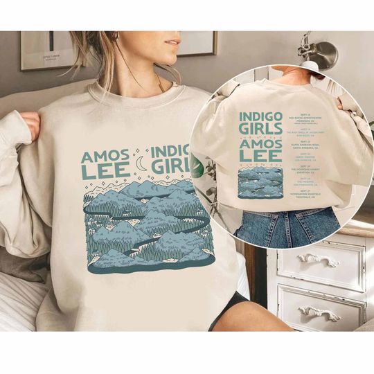 Discover Indigo Girls and Amos Lee 2024 Tour Sweatshirt